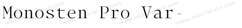Monosten Pro Var字体转换